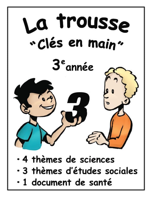 La trousse "Clés en main" (3e) - 20$ de rabais !