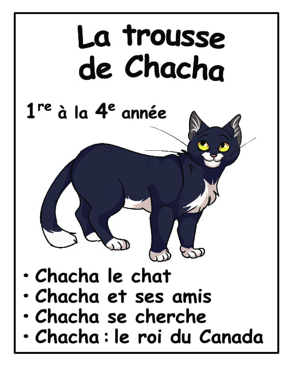 La trousse de Chacha (1re à la 3e) - 14 $ de rabais !