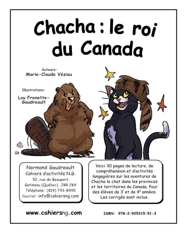 Chacha : le roi du Canada (4e année)– NOUVEAUTÉ !
