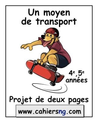 Projet sur un moyen de transport - (4e/5e) - Core French